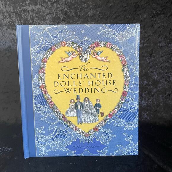 The Enchanted Dolls' House Wedding by Robyn Johnson | Victorian Style Book - Picture 1 of 16